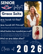 Senior Spotlight graphic for Grace Seitz, West Central Class of 2026. Grace loved the creativity of Foods 1 and the community spirit of decorating for school dances. She thanks Ms. Jack for being a great listener and guiding her toward a career in Early C